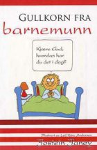 Gullkorn fra barnemunn